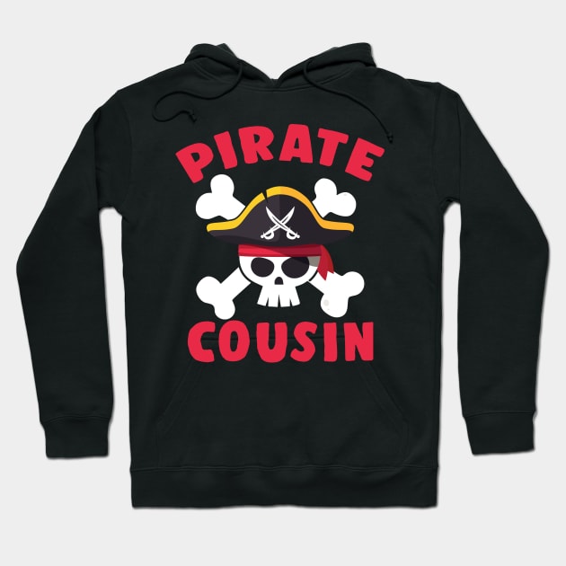 Pirate Cousin Jolly Roger Funny Skull For Family Matching Hoodie by Blink_Imprints10